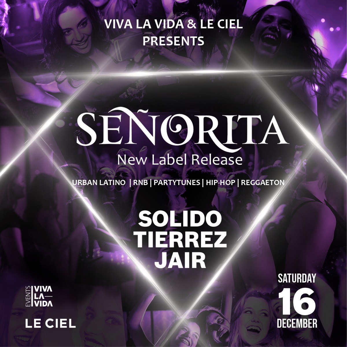 SEÑORITA presented by Viva La Vida & Le Ciel Flyer